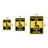 Portrait Round Plus Construction Zone Proceed At Own Risk Wall or Door Sign | Health And Safety Signage