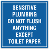 Signs ByLITA Square Sensitive Plumbing Do Not Flush Anything Except Toilet Paper Sign - Easy Installation | Durable Material