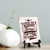 Coffee Lover's Table Sign with Acrylic Stand (6x8“) | Coffee Lovers | Office & Home Table Signs