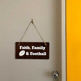 Faith, Family & Football 5x10 Hanging Plus Wall or Door Sign | Funny Home Decor