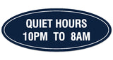 Signs ByLITA Oval Quiet Hours 10PM to 8AM Sign - Laser-Engraved Lettering | Durable ABS Plastic | Vibrant Colors | Powerful Foam Tape