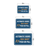 Classic Framed Plus Automatic Doors Do Not Push or Pull Wall or Door Sign | Friendly Home Signage