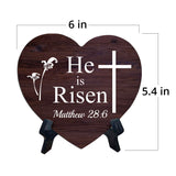 He Is Risen Matthew 28:6 Heart Table Sign with Acrylic Stand (6x5") | Religious Home Decor