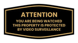 Signs ByLITA Fancy Attention You Are Being Watched This Property is Protected by Video Surveillance Sign - Security Signs | Durable Material | Easy Installation Wall or Door Sign