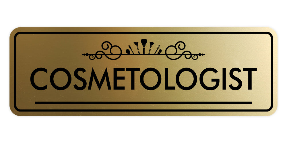 Signs ByLITA Cosmetologist Medical Office Decor Wall or Door Sign
