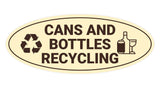 Signs ByLITA Oval Cans and bottles recycling Sign - Laser-Engraved Lettering | Durable ABS Plastic | Vibrant Colors | Powerful Foam Tape