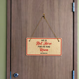 He Is Not Here For He Has Risen Matthew 28:6 5x10 Hanging Plus Wall or Door Sign | Religious Home Decor