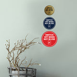 Circle Switch Off When Not In use Wall or Door Sign