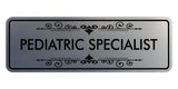 Signs ByLITA Standard Pediatric Specialist Wall or Door Sign