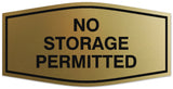 Signs ByLITA Fancy No storage permitted Sign - Laser-Engraved Lettering | Durable ABS Plastic | Vibrant Colors | Powerful Foam Tape Wall or Door Sign