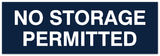 Signs ByLITA Basic No Storage Permitted Sign - Laser-Engraved Lettering | Durable ABS Plastic | Vibrant Colors | Powerful Foam Tape