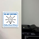 Square Plus Do Not Disturb Brilliant Minds At Work Door or Wall Sign | Workplace Cleaning Signage