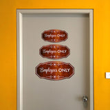 Victorian Plus Employees ONLY Wall or Door Sign | Business and Workplace Signage