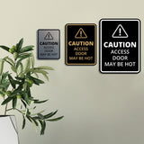 Signs ByLITA Portrait Round Caution: Access Door May Be Hot Door or Wall Sign Easy Installation | Health And Safety | Building And Danger Signs
