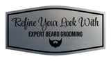 Signs ByLITA Fancy Refine Your Look with Expert Beard Grooming Easy Installation | Durable Construction | Barbers | Grooming and Styling | Hair Wall or Door Sign