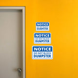 Classic Framed Plus Notice Do Not Block Dumpster Door or Wall Sign | Health & Safety Signage