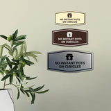Signs ByLITA Fancy No Instant Pots on Cubicles Funny Office Wall or Door Sign
