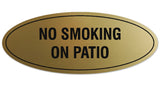 Signs ByLITA Oval NO SMOKING ON PATIO Sign - Laser-Engraved Lettering | Durable ABS Plastic | Vibrant Colors | Powerful Foam Tape