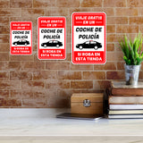 Portrait Round Plus Viaje Gratis En Un Coche de Policía Si Roba En Esta Tienda Wall or Door Sign | Spanish Shoplifting Retailer Signage