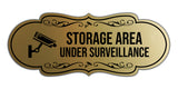 Signs ByLITA Designer Storage Area Under Surveillance Wall or Door Sign
