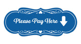 Signs ByLITA Designer Please Pay Here Wall or Door Sign