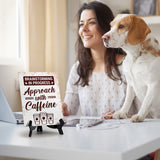 Brainstorming in Progress Approach with Caffeine Table Sign with Acrylic Stand (6x8“) | Coffee Lovers | Office & Home Table Signs