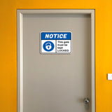 Classic Framed Plus Notice This Gate Must Be Kept Locked. Door or Wall Sign | Safety Signage