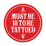 Signs ByLITA Circle Must Be 18 To Be Tattoed Wall or Door Sign