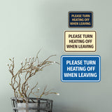 Signs ByLITA Classic Framed Please Turn Heating Off When Leaving Door or Wall Sign | Eco-Friendly Home Signs