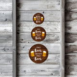 Circle Plus Two Beer Or Not Two Beer Door or Wall Sign | Funny Home Decor
