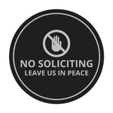 Circle No Soliciting Leave Us In Peace Wall or Door Sign