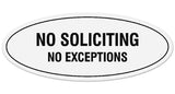 Signs ByLITA Oval No Soliciting No Exceptions Sign - Laser-Engraved Lettering | Durable ABS Plastic | Vibrant Colors | Powerful Foam Tape