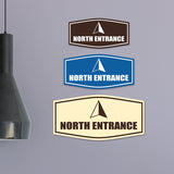 Fancy North Entrance Wall or Door Sign