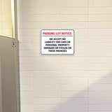Classic Framed Plus Parking Lot Notice: We Accept No Liability For Cars or Personal Property Damaged or Stolen On These Premises Wall or Door Sign| Easy Installation | Disclaimer Waiver Notice