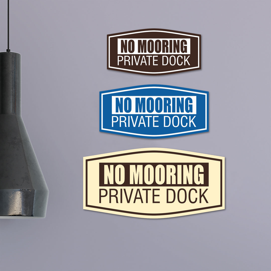 Fancy No Mooring Private Dock Wall or Door Sign