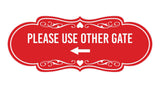 Signs ByLITA Designer Please Use Other Gate Left Arrow Wall or Door Sign