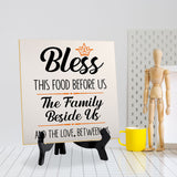 Bless This Food Before Us The Family Beside Us And The Love, Between Us 5"x 5" Square Table Sign With Acrylic Easel | Religious Home & Office Decor