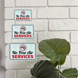 Classic Framed Plus No Free Air Services Wall or Door Sign | Friendly Warning Signage