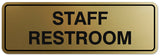 Signs ByLITA Standard Staff Restroom Sign - Easy Installation | Durable Wall or Door