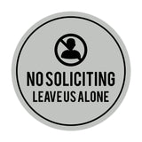 Circle No Soliciting Leave Us Alone Wall or Door Sign