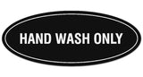 Signs ByLITA Oval Hand Wash Only Sign - Laser-Engraved Lettering | Durable ABS Plastic | Vibrant Colors | Powerful Foam Tape