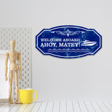 Victorian Plus Welcome Aboard Ahoy, Matey! Wall or Door Sign | Boat Welcome Sign