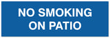 Signs ByLITA Basic No smoking on patio Sign - Laser-Engraved Lettering | Durable ABS Plastic | Vibrant Colors | Powerful Foam Tape