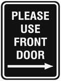 Signs ByLITA Portrait Round Please Use Front Door Right Arrow Sign - Laser-Engraved Lettering | Durable ABS Plastic | Vibrant Colors | Powerful Foam Tape