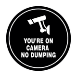 Circle You're On Camera - No Dumping Wall or Door Sign