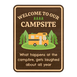 Portrait Round Plus Welcome to Our Campsite What Happens at The Campfire Gets Laughed About All Year Door or Wall Sign | Camping RV Decoration