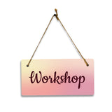 Workshop 5x10 Hanging Plus Wall or Door Sign | Rustic Twine | Range of Vibrant Decor Styles | Room Signs For Home and Business