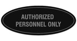 Signs ByLITA Oval Authorized Personnel Only Sign - Laser-Engraved Lettering | Durable ABS Plastic | Vibrant Colors | Powerful Foam Tape