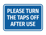 Signs ByLITA Classic Framed Please Turn The Taps Off After Use Door or Wall Sign | Eco-Friendly Home Signs