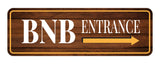 Standard Plus BNB Entrance (Right Arrow) Door or Wall Sign | BnB Hosting Signage